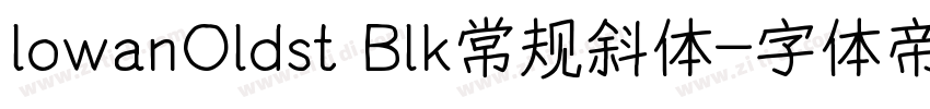 lowanOldst Blk常规斜体字体转换